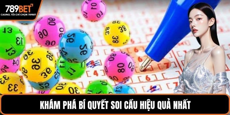 Khám phá bí quyết soi cầu hiệu quả nhất