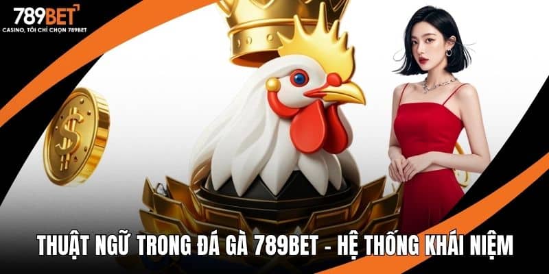 Thuật ngữ trong đá gà